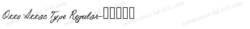 Otto Attac Type Regular字体转换